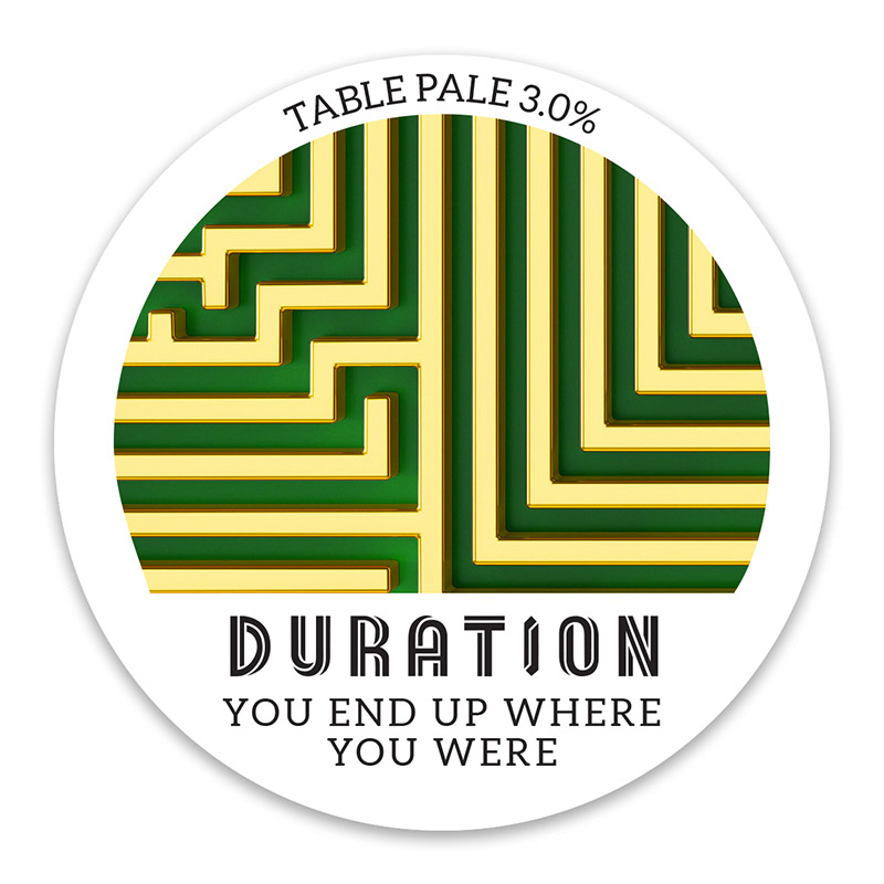Duration You End Up Where You Were Table Beer Table Beer Keg