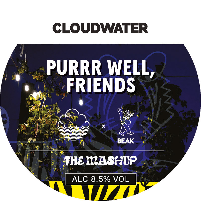 Cloudwater X Beak Purr Well, Friends DIPA 20L Keg