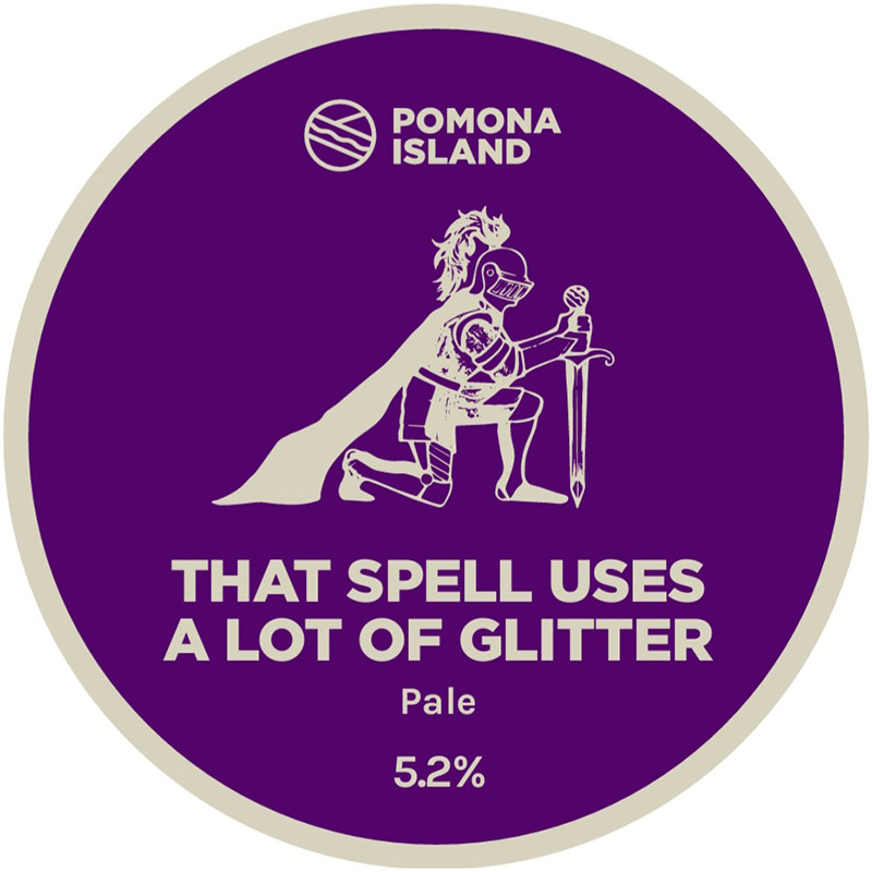 Pomona Island That Spell Uses A Lot Of Glitter Pale Keg