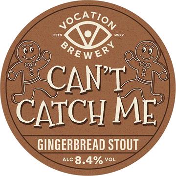 Vocation Can't Catch me Gingerbread Stout Keg