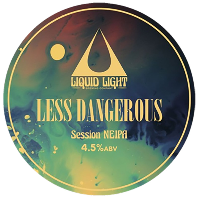 Liquid Light Less Dangerous Session NEIPA CASK