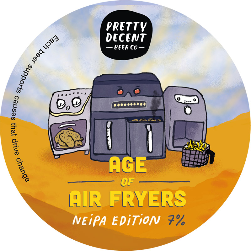 Pretty Decent Age Of Air Fryers NEIPA Keg