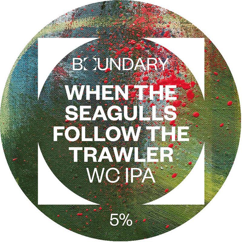 Boundary When Seagulls Follow The Trawler WIPA Keg