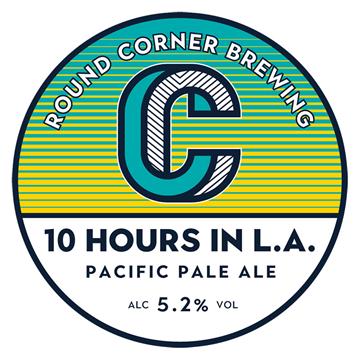 Round Corner 10 Hours in LA Keg