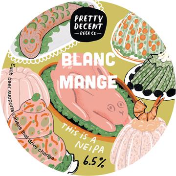 Pretty Decent Beer Blanc Mange NEIPA Keg