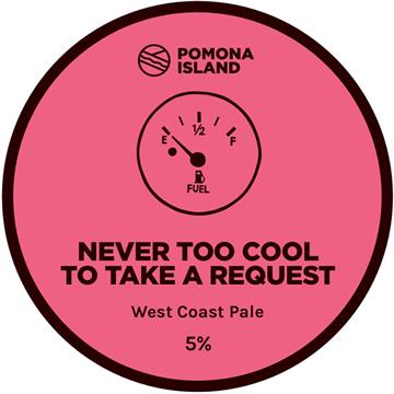 Pomona Island Never Too Cool To Take A Request Keg