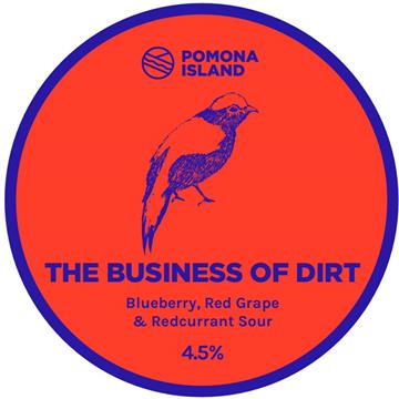 Pomona Island The Business Of Dirt Blueberry, Red Grape & Redcurrant Sour 30L Keg